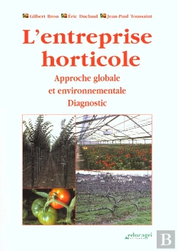 Bertrand.pt - L'Entreprise Horticole ; Approche Globale Et Envirronnementale ; Diagnostic