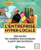 L'Entreprise Hyper-Locale : Réinventer Les Modèles Économiques À Partir Des Territoires