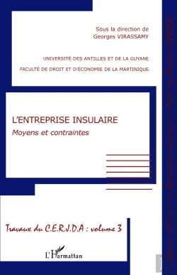 Bertrand.pt - L'Entreprise Insulaire : Moyens Et Contraintes Travaux Du Cerjda - Volume 3 - Travaux Du Cerjda - Volume 3