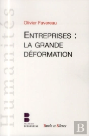 L'Entreprise, La Grande Déformation