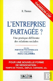 L'Entreprise Partagée ? Une Pratique Différente Des Relations Sociales