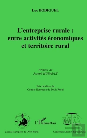 L'Entreprise Rurale : Entre Activités Économiques Et Territoire Rural