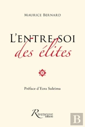 L'Entresoi Des Elites