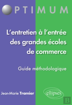 Bertrand.pt - L'Entretien À L'Entrée Des Grandes Écoles De Commerce