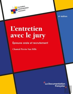 Bertrand.pt - L'Entretien Avec Le Jury : Epreuve Orale Et Recrutement