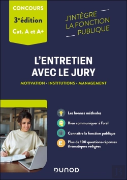 Bertrand.pt - L'Entretien Avec Le Jury : Motivation, Institutions, Management ; Catégories A Et A+ (3e Édition)
