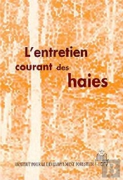 L'Entretien Courant Des Haies