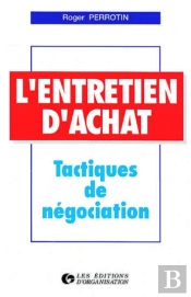 L'Entretien D'Achat : Tactiques De Négociation : Tactiques De Négociation