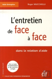 L'Entretien De Face À Face Dans La Relation D'Aide