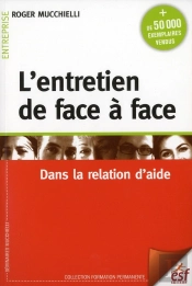 L'Entretien De Face A Face