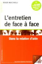 L'Entretien De Face A Face