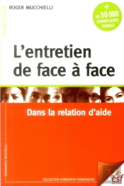 L'Entretien De Face A Face