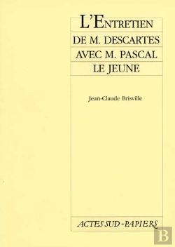 Bertrand.pt - L'Entretien De M. Descartes Avec M. Pascal Le Jeune