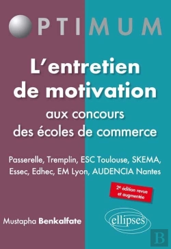 Bertrand.pt - L'Entretien De Motivation Aux Concours Des Écoles De Commerce (2e Édition)
