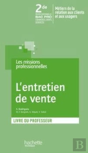 L'Entretien De Vente ; Bac Pro ; 2nde Professionnelle ; Livre Du Professeur