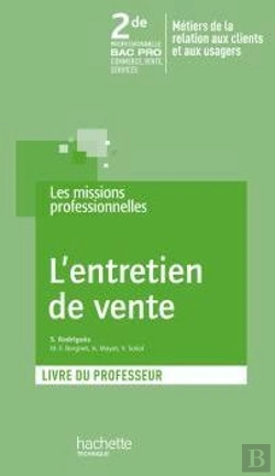 Bertrand.pt - L'Entretien De Vente ; Bac Pro ; 2nde Professionnelle ; Livre Du Professeur