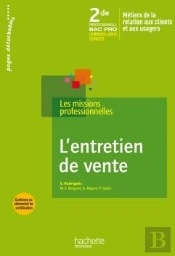 L'Entretien De Vente ; Bac Pro ; 2nde Professionnelle