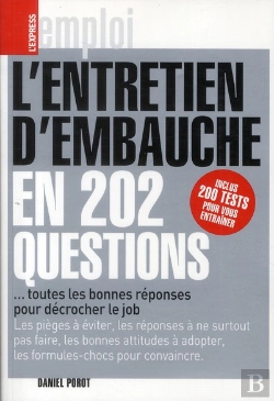 Bertrand.pt - L'Entretien D'Embauche En 202 Questions ; Toutes Les Bonnes Réponses Pour Décrocher Le Job