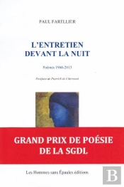 L'Entretien Devant La Nuit, Poemes 1968-2013
