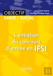 L'Entretien Du Concours D'Entrée En Ifsi