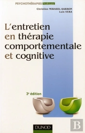 L'Entretien En Thérapie Comportementale Et Cognitive (3e Édition)
