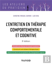 L'Entretien En Thérapie Comportementale Et Cognitive (5e Édition)