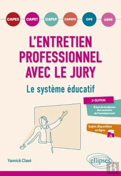Bertrand.pt - L'Entretien Professionnel Avec Le Jury : Le Système Éducatif : Capes, Capet, Caplp, Cpe, Crpe, Capeps