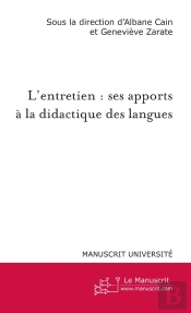 L'Entretien : Ses Apports À La Didactique Des Langues