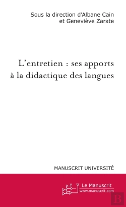 Bertrand.pt - L'Entretien : Ses Apports À La Didactique Des Langues
