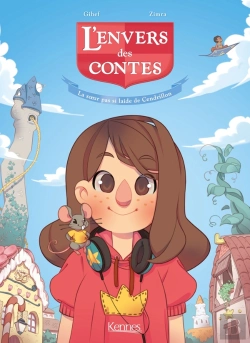 Bertrand.pt - L'Envers Des Contes Tome 1 : La Soeur Pas Si Laide De Cendrillon