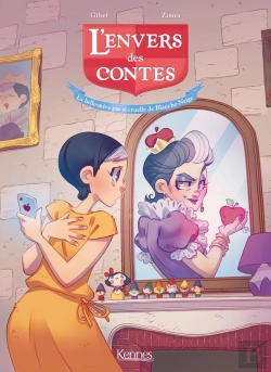 Bertrand.pt - L'Envers Des Contes Tome 2 : La Belle-Mère Pas Si Cruelle De Blanche-Neige