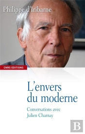 L'Envers Du Moderne. Conversations Avec Julien Charnay