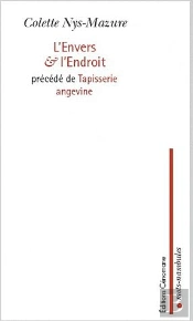 L'Envers & L'Endroit ; Tapisserie Angevine