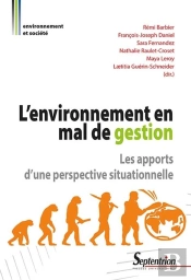 L'Environnement En Mal De Gestion ; Les Apports D'Une Perspective Situationnelle