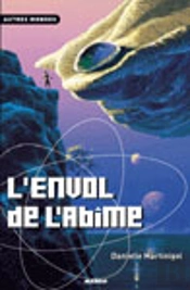 L'Envol De L'Abîme