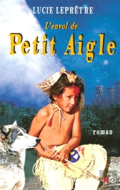 L'Envol De Petit Aigle