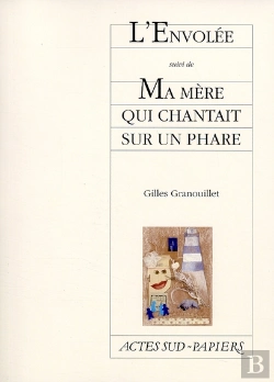 Bertrand.pt - L'Envolée ; Ma Mère Qui Chantait Sur Un Phare