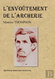 L'Envoûtement De L'Archerie