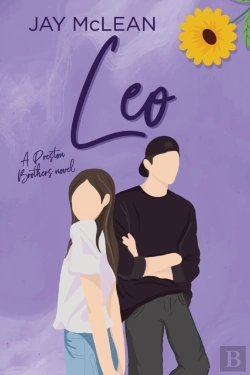 Bertrand.pt - Leo - A Preston Brothers Novel, Book 3 (Alternate Cover)