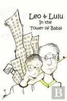 Leo And Lulu And The Tower Of Babal