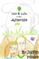 Leo And Lulu In The Afterlife