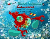 Leo And The Plastic-Collecting Submarine