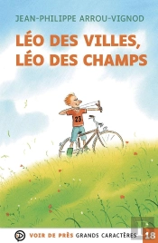 Léo Des Villes, Léo Des Champs