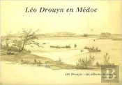 Léo Drouyn En Médoc