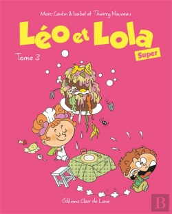 Bertrand.pt - Léo & Lola Super Tome 3
