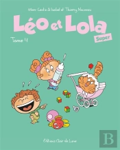 Léo & Lola Super Tome 4