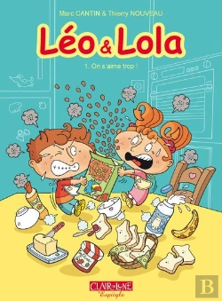 Bertrand.pt - Léo & Lola Tome 1 : On S'Aime Trop !