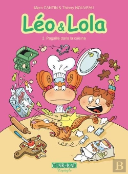 Bertrand.pt - Léo & Lola Tome 3 : Pagaille Dans La Cuisine