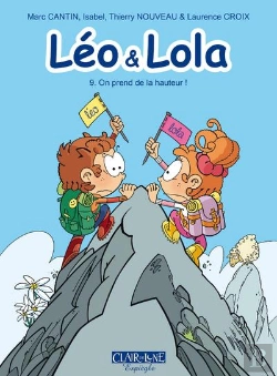 Bertrand.pt - Léo & Lola Tome 9 : On Prend De La Hauteur !