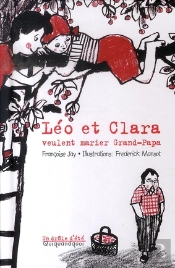 Leo Et Clara Veulent Marier Grand-Papa